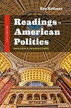 Readings In American Politics Analysis And Perspectives Book 2019 Worldcat Org