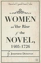 Women and the rise of the novel, 1405-1726