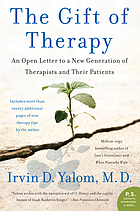 The gift of therapy : an open letter to a new generation of therapists and their patients
