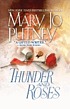 Thunder and roses. by Mary Jo Putney
