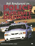 Bob Bondurant on police and pursuit driving