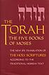 The Torah = Torah (romanized form) : the five... by Jewish Publication Society of America.