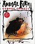 Animal farm a fairy story 作者： George Orwell