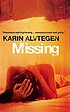Missing Auteur: Karin Alvtegen