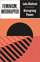 Front cover image for Feminism, interrupted : disrupting power