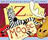 Z is for Moose by  Kelly L Bingham 