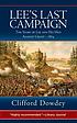 Lee's Last Campaign : the Story of Lee and His... by Clifford Dowdey