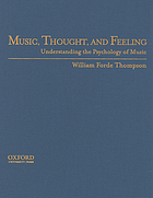 Music, thought, and feeling : Texte imprimé : understanding the psychology of music