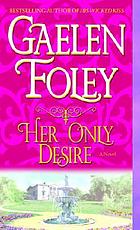 Her only desire : a novel