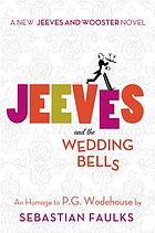 Jeeves and the wedding bells