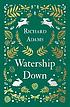 Watership Down Auteur: Richard Adams