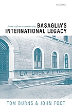 Basaglia's international legacy : from asylum to community
