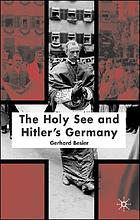 The Holy See and Hitler's Germany