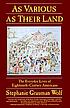 As various as their land : the everyday lives... by Stephanie Grauman Wolf