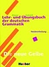 Lehr- und Übungsbuch der deutschen Grammatik 著者： Hilke Dreyer