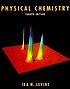 Physical chemistry by Ira N Levine