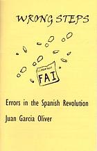 Wrong steps : errors in the Spanish Revolution