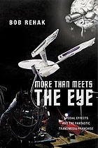 More than meets the eye : special effects and the fantastic transmedia franchise