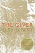 The giver by  Lois Lowry 
