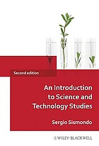 An introduction to science and technology studies