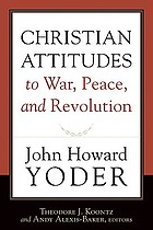 Christian attitudes to war, peace, and revolution