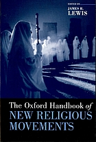 The Oxford handbook of new religious movements