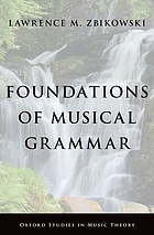 Foundations of musical grammar