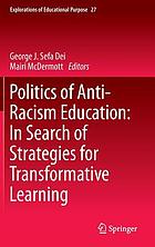 Politics of anti-racism education: in search of strategies for transformative learning