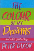 The Colour Of My Dreams Poems Book 02 Worldcat Org