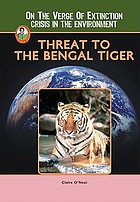 Threat to the Bengal tiger