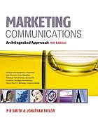 Marketing communications : an integrated approach