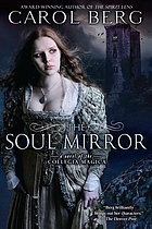 The soul mirror : a novel of the Collegia Magica