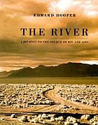 The river : a journey to the source of HIV and AIDS