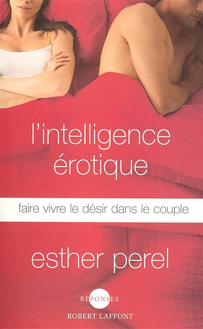 L'Intelligence érotique, Esther Perel