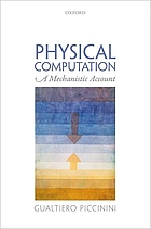 Physical computation : a mechanistic account