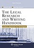 The legal research and writing handbook : a basic... by Andrea B Yelin