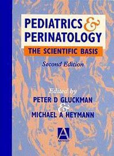 Pediatrics and perinatology : the scientific basis | WorldCat.org