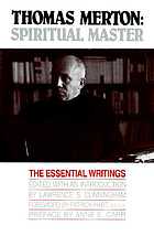 Thomas Merton Spiritual Master The Essential Writings Book 1992 Worldcat Org Thomas Merton Spiritual Master The Essential Writings Book 1992 Worldcat Org