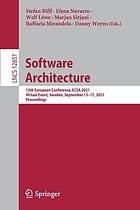 Software architecture : 15th European Conference, ECSA 2021, Virtual Event, Sweden, September 13-17, 2021, Proceedings