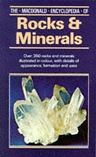 The MacDonald encyclopedia of rocks & minerals