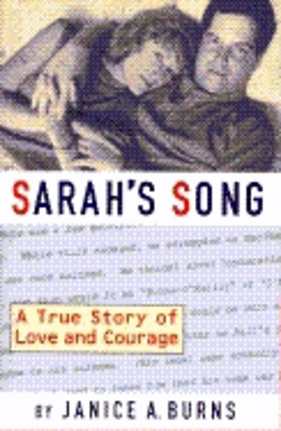 Sarah's song : a true story of love and courage | WorldCat.org