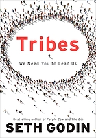 Tribes : we need you to lead us
