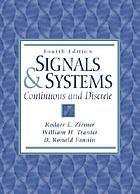 Signals and systems : continuous and discrete.
