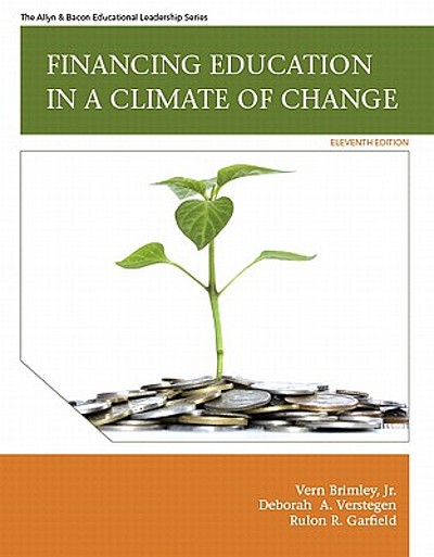 ISBN 9780135180068 - Financing Education in a Climate of Change 13th  Edition Direct Textbook