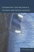 Estimating the Incidence of Sexual Assualt