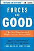 Forces for good : the six practices of high-impact... by  Leslie R Crutchfield 