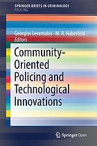 Book Cover: Community-Oriented Policing and Technological Innovations