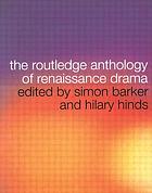 The Routledge anthology of Renaissance drama