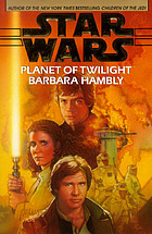 Planet of twilight : a Star wars novel