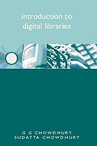 Introduction to digital libraries